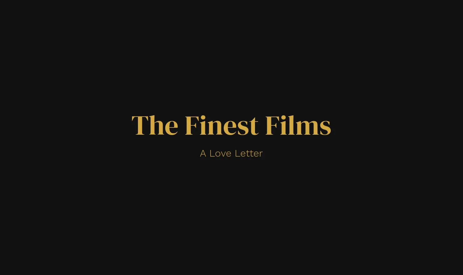 A hero image for The Finest Films, a curated film criticism site.
